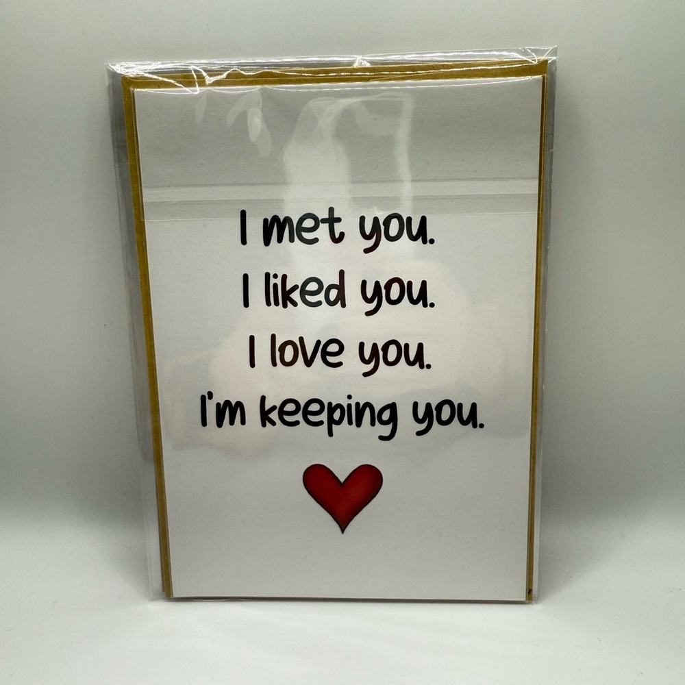 Greeting Card: I Met You…